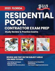 2023 Florida Residential Pool Contractor Exam Prep