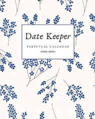 Date Keeper Perpetual Calendar