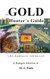 The Gold Hunter's Guide: A DIY Handbook for Gold Recovery