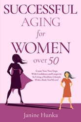 Successful Aging for Women Over 50