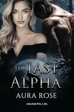 The Last Alpha (Completed)