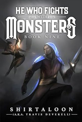 He Who Fights with Monsters 9