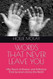Words That Never Leave You