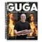 Guga: Breaking the Barbecue Rules [Spiral-bound] Gustavo Tosta