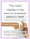 Super Neat Hand Writing Workbook For Adults and Teens