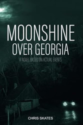 Moonshine Over Georgia