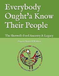 Everybody Ought'a Know Their People