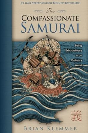 The Compassionate Samurai