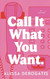 Call It What You Want