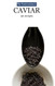 Caviar: 96 recipes (GASTRONOMES)
