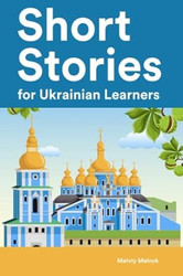 Short Stories for Ukrainian Learners