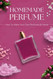 Homemade Perfume