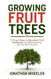 Growing Fruit Trees