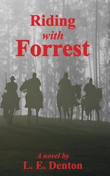 Riding with Forrest