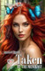 Taken by the Manbeast: Steamy Historical Fantasy Romance Taken by the Manbeast: Steamy Historical Fantasy Romance