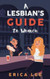A Lesbian's Guide to Women