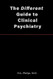 The Different Guide to Clinical Psychiatry