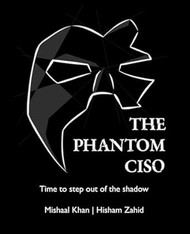 The Phantom CISO