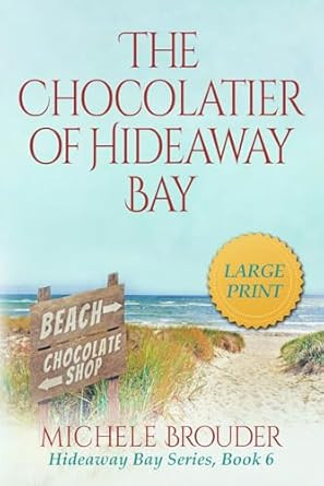 The Chocolatier of Hideaway Bay