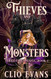 Thieves and Monsters: A Monster Mafia Romance