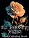 101 Relaxing Roses Adult Coloring Book
