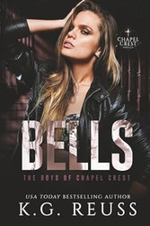 Bells: A Dark Bully Romance