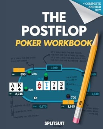 The POSTFLOP Poker Workbook