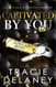 Captivated by You: A One-Night Stand Billionaire Romance