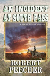 An Incident at South Pass