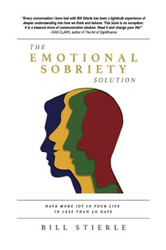 The Emotional Sobriety Solution