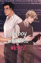 the boy who loved Wicked