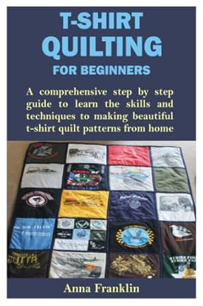 T-Shirt Quilting for Beginners