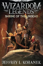 Wizardom Legends: Shrine of the Undead