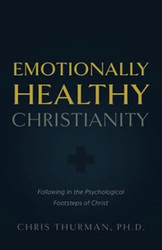 Emotionally Healthy Christianity