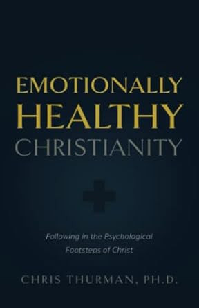 Emotionally Healthy Christianity