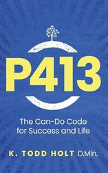 P413: The Can-Do Code for Success and Life