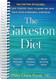 The Galveston Diet