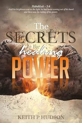 The Secrets to the Healing Power
