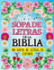 Sopa de Letras de la Biblia - 100 Sopas de Letras en Espanol