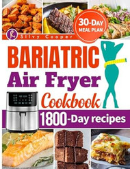 Bariatric Air Fryer Cookbook