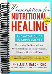 Prescription for Nutritional Healing