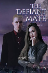 The Defiant Mate (Book 2)
