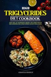 HIGH TRIGLYCERIDES DIET COOKBOOK