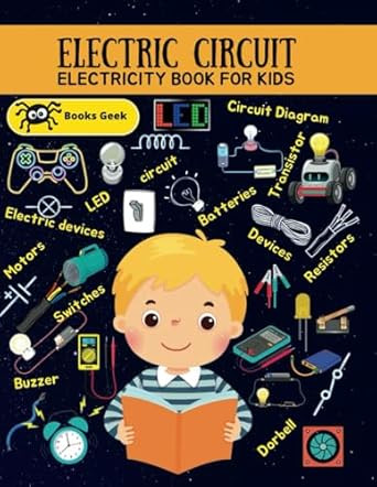 Electric Circuits for kids 8-12