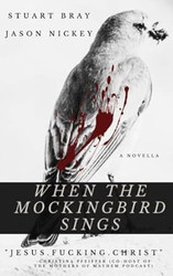 when the mockingbird sings