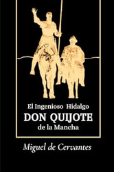 Don Quijote de la Mancha: La edicion original completa