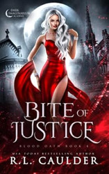 Bite of Justice (Blood Oath)