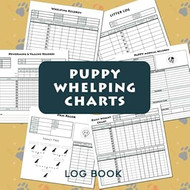 Puppy Whelping Charts Log Book