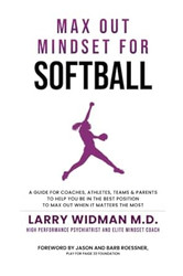 Max Out Mindset For Softball