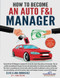 How to Become an Auto F&I Manager